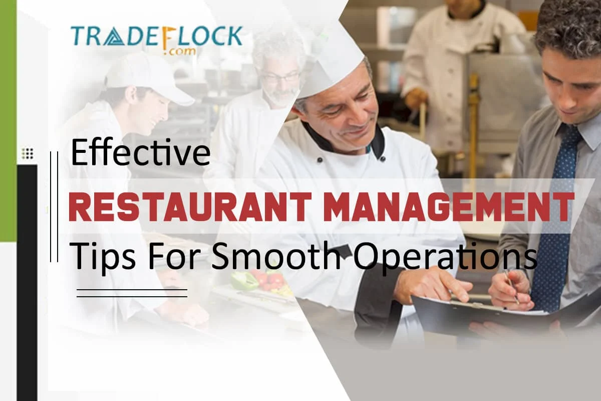 7 Effective Restaurant Management Tips For Smooth Operations