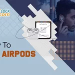 How To Find Lost AirPods [Step-by-step Guide With FAQs]