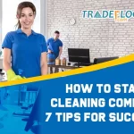 How to Start a Cleaning Company