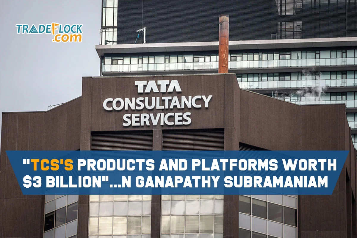 TCS Revealed, Its Platforms and Product Business is Worth $ 3 Billion
