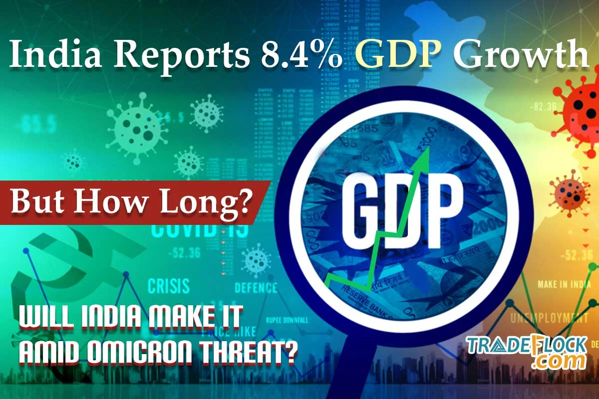 India Reports 8.4% Quarterly GDP Growth- But How Long?