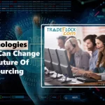 Top 5 Technologies That Can Change The Future Of Outsourcing