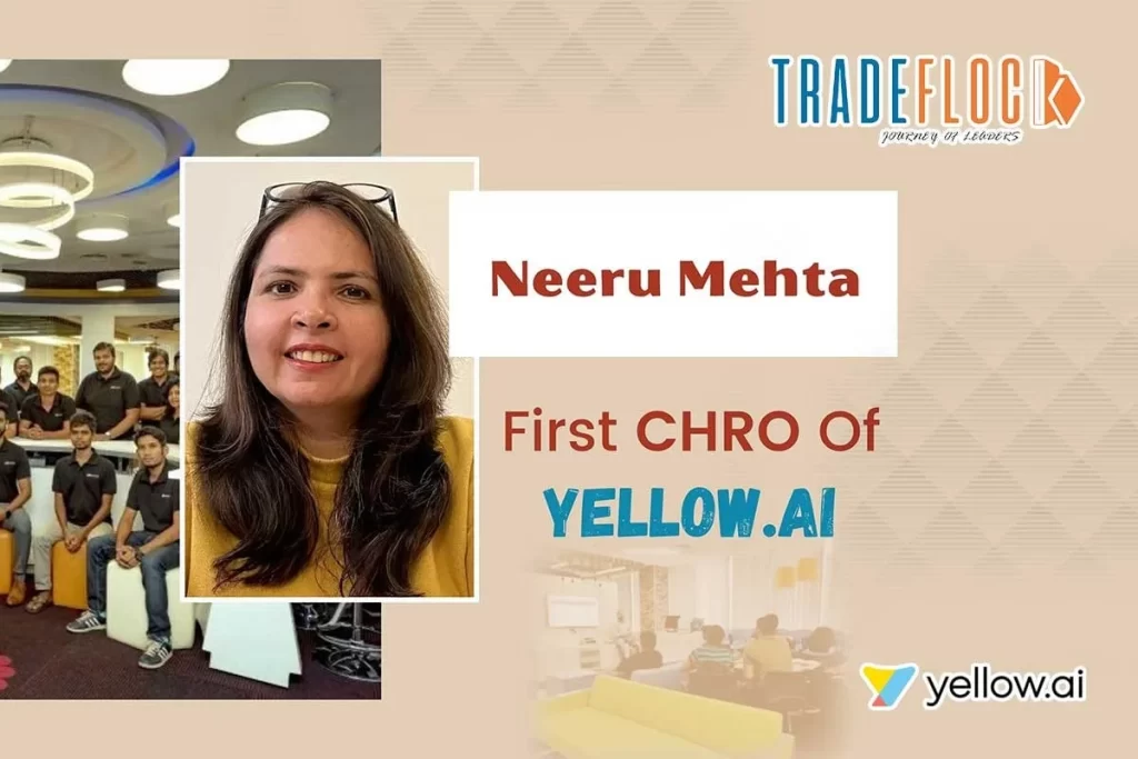 Yellow.ai Appointed Neeru Mehta as First Chief HR Officer