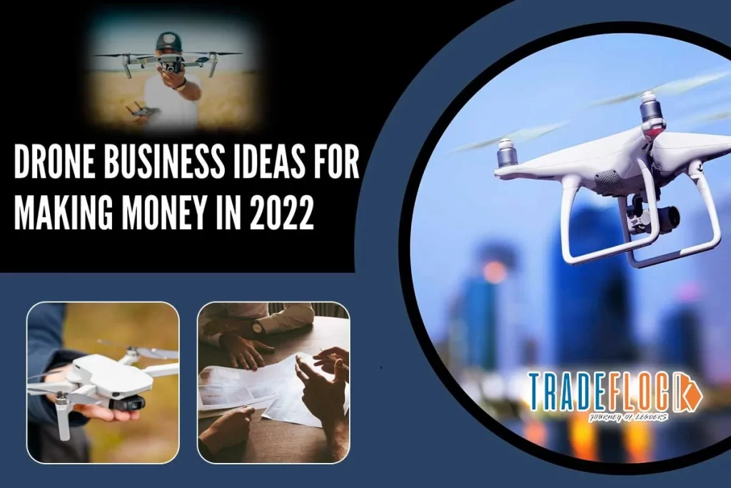 Top 10 Drone Business Ideas That Are Really Profitable