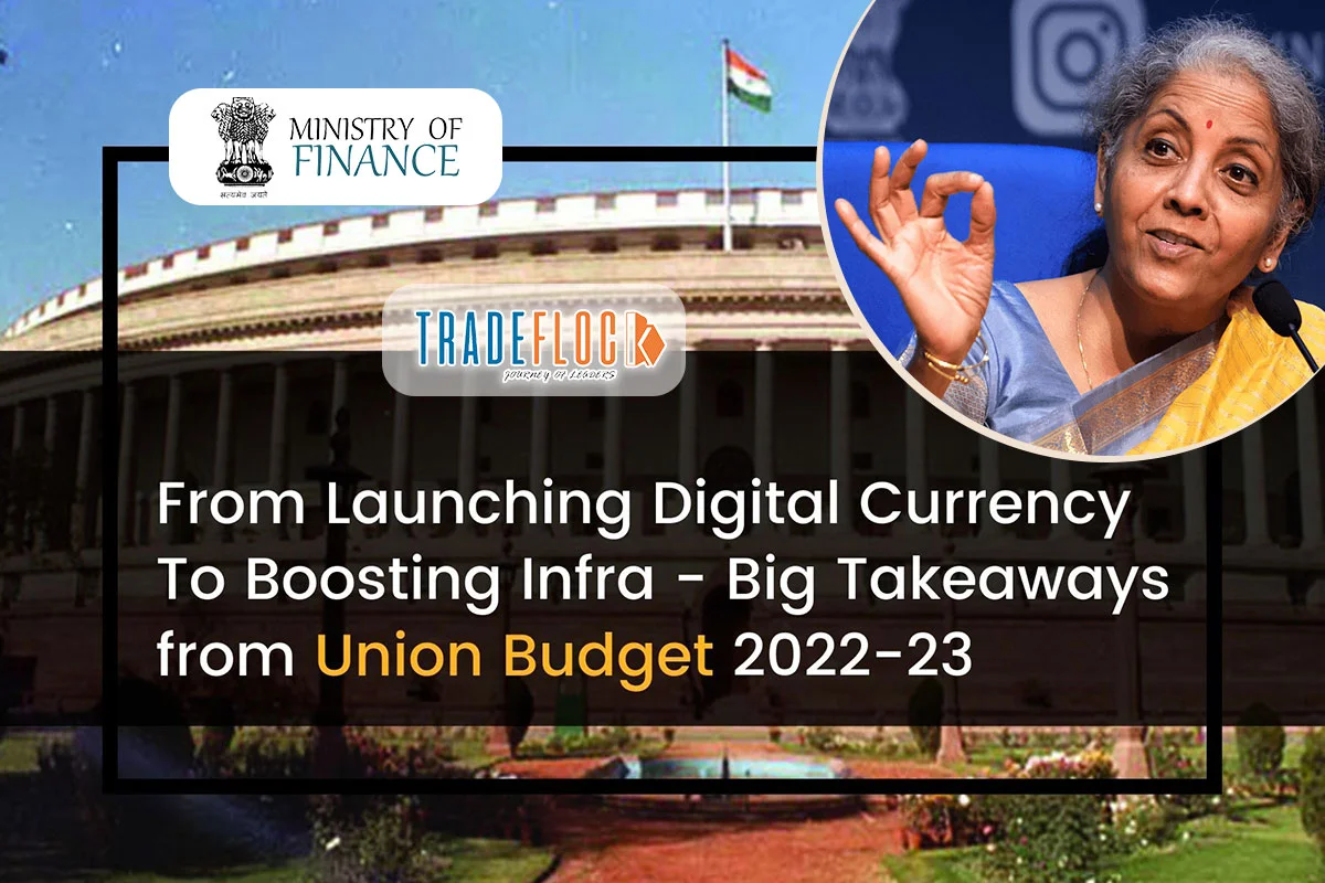 From Launching Digital Currency to Boosting Infra – Big Takeaways from Union Budget 2022-23