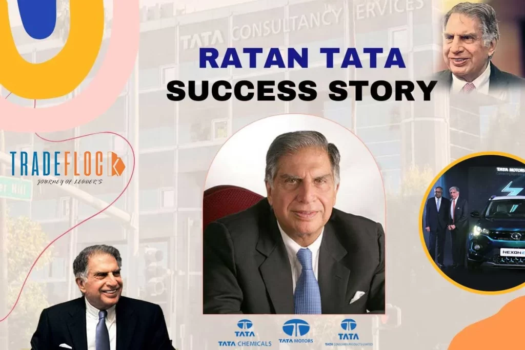 Ratan Tata Success Story – A Business Tycoon With A Heart Of Gold
