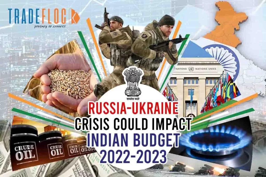 Indian Govt Amending Budget Plans Amist Russia-Ukraine War