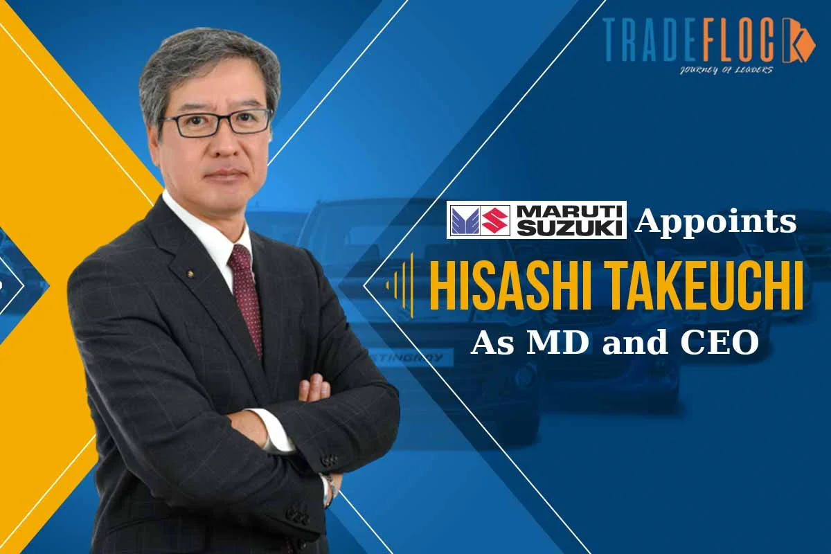 Maruti Suzuki Names Hisashi Takeuchi as MD and CEO