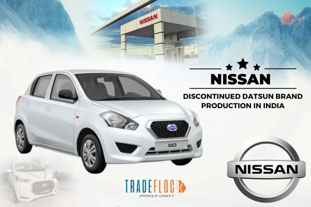 Nissan Discontinued Production Of Datsun Brand In India