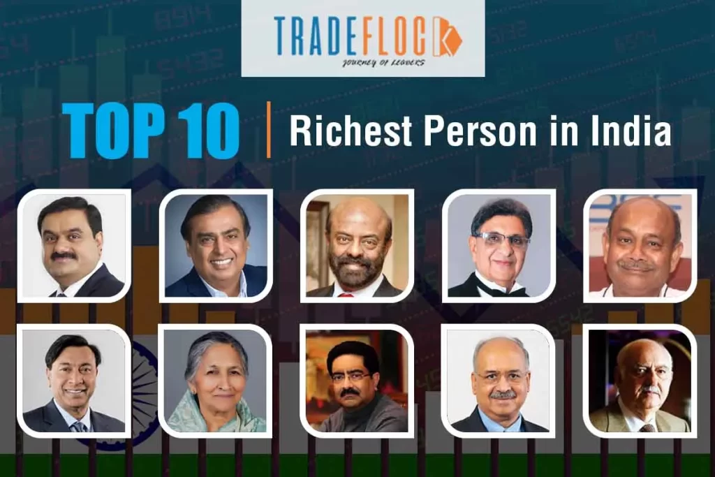 Who Is The Top 10 Richest Person in India?-Updated List 2022
