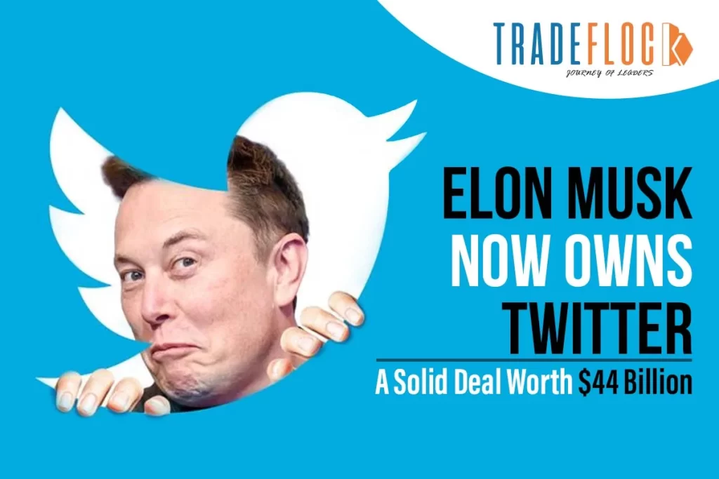 Elon Acquires Twitter Worth $44 Billion: Biggest Tech Deal