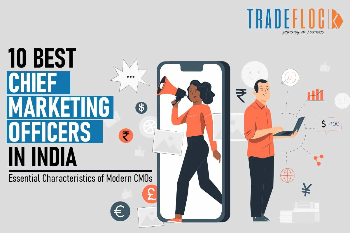 10 Best CMOs in India Inspiring The Next-line Of Marketers
