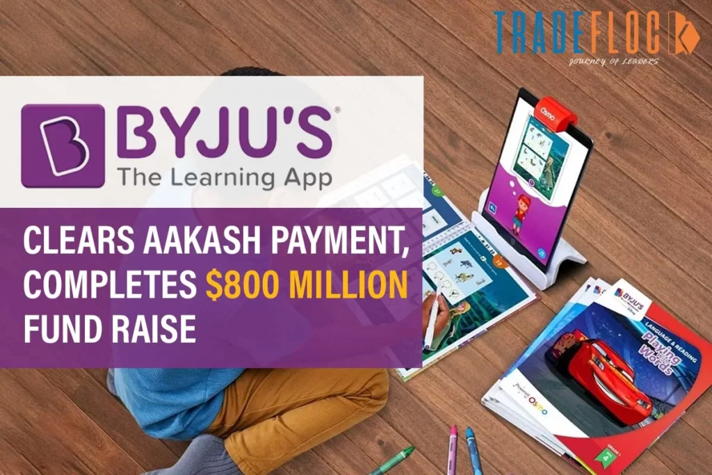 Byju’s Conducted Fresh Round Funding Worth $22 Billion 