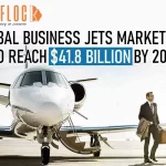 Global Business Jets Market To Reach $ 41.8 Billion By 2030