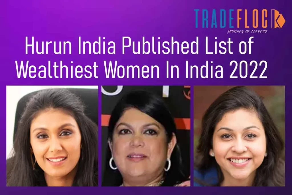 List Of India’s Richest Women- Roshini N Malhotra Is Leading Again