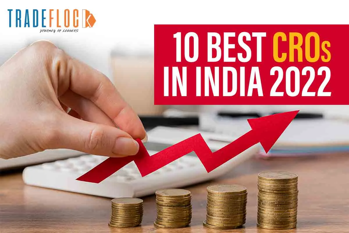 Ranking 10 Best CROs In India: Building The Plot For Successful Businesses