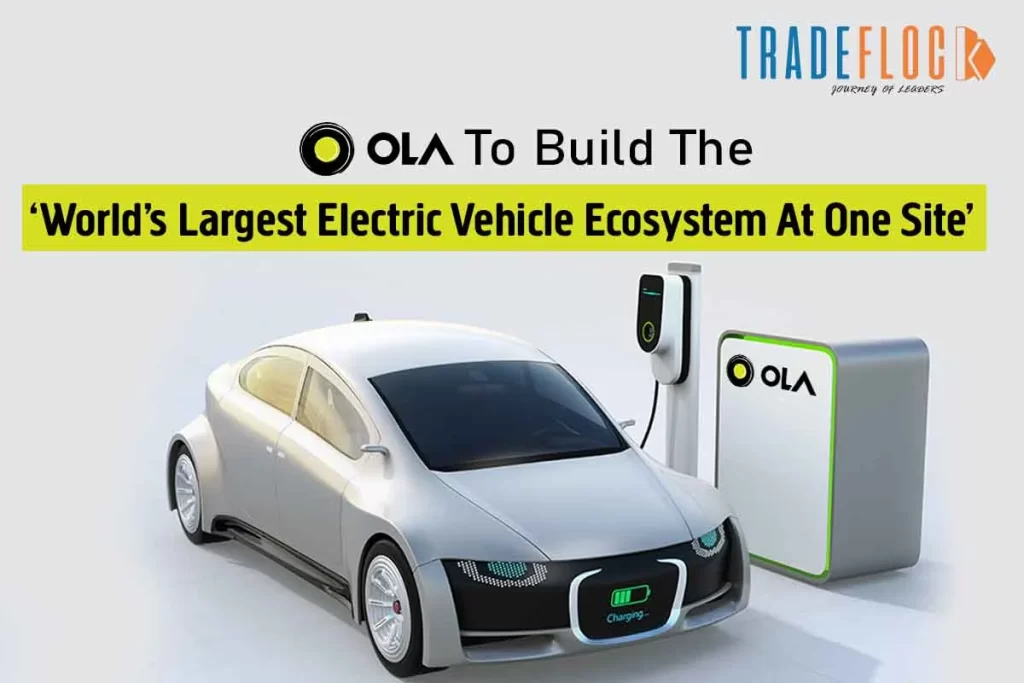 Ola Electric Aims To Build ‘World’s Largest Electric Vehicle Ecosystem At One Site’