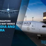 Tata, Singapore Airlines Plan To Merge Vistara, Air India