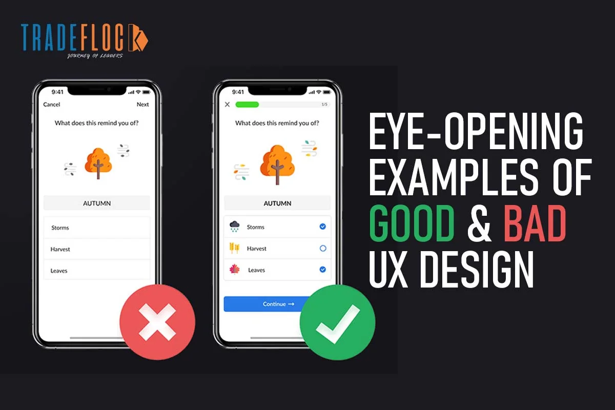 Eye-Opening Examples of Good & Bad UX Design