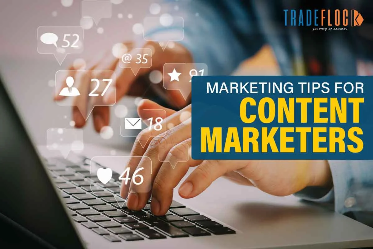 Marketing Tips for Content Marketers