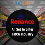 Reliance To Launch ‘Independence’ FMCG Brand In Gujarat