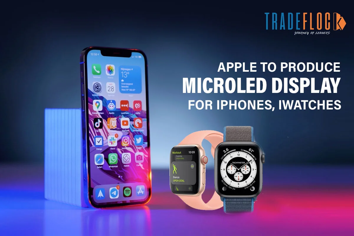 iPhones And Apple Watches May Arrive With MicroLED