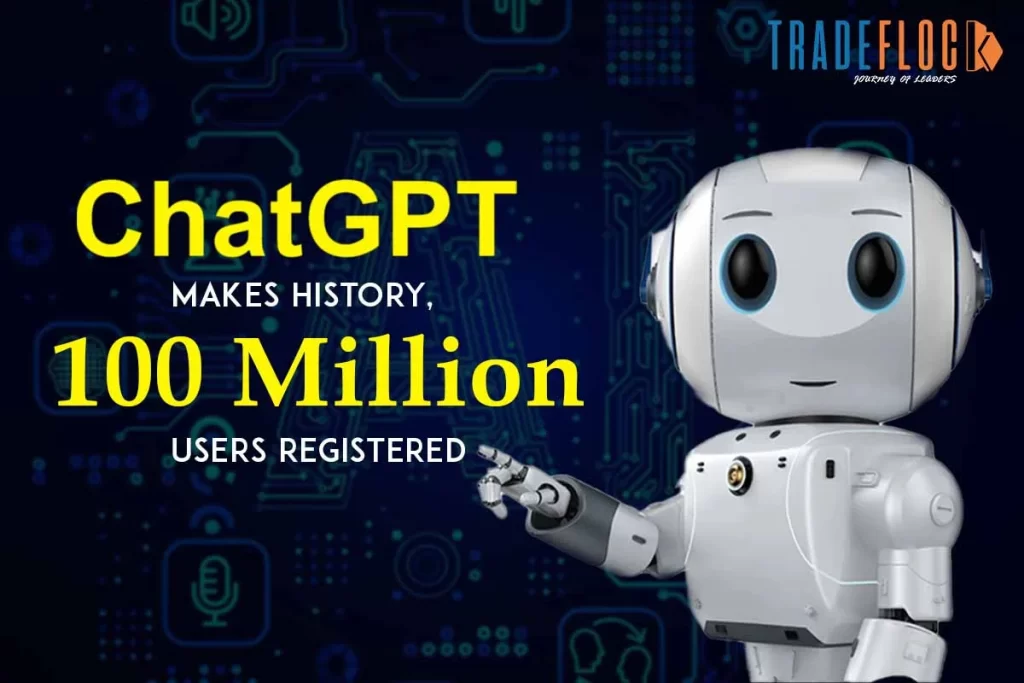 ChatGPT Sets New Record: 100 Million Users Registered