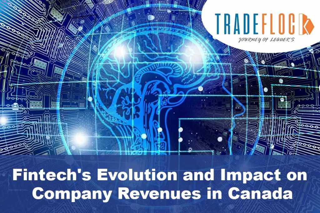 Fintech’s Evolution and Impact on Company Revenues in Canada