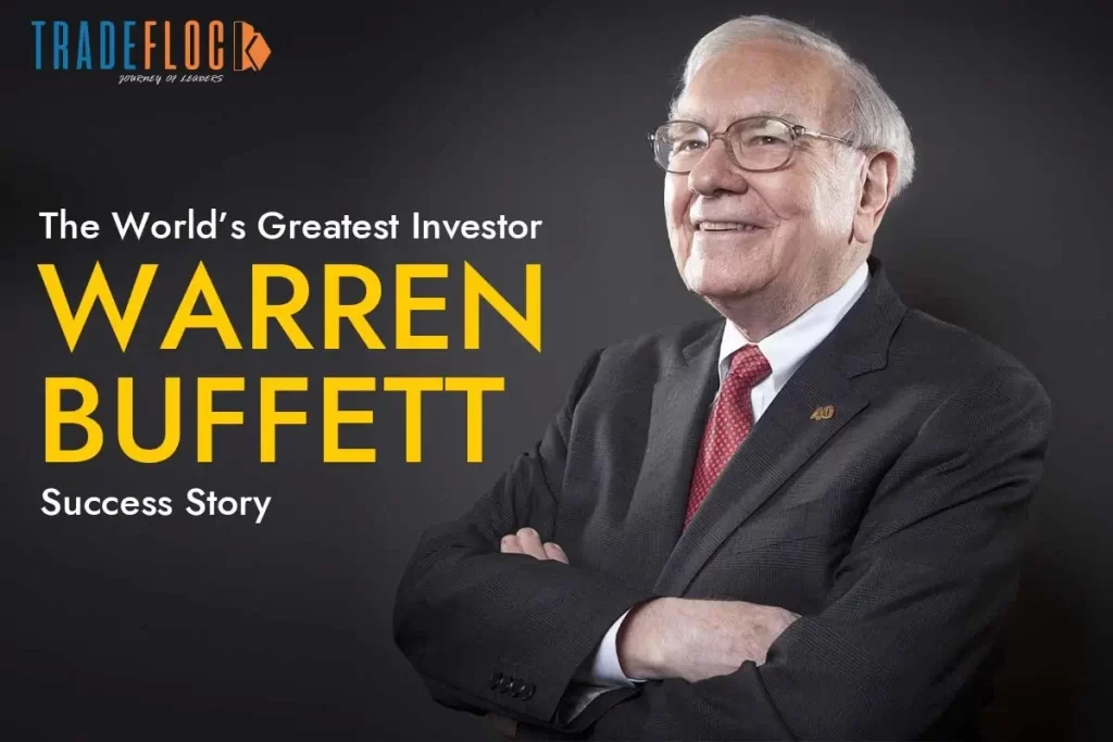 The World’s Greatest Investor | Warren Buffett Success Story 