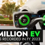 India Records 1 Million EV Units Sales In FY 2023 