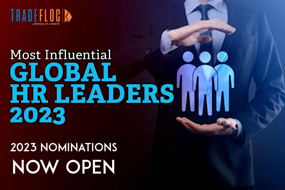 Most Influential Global HR Leaders In 2023 Nominate Now