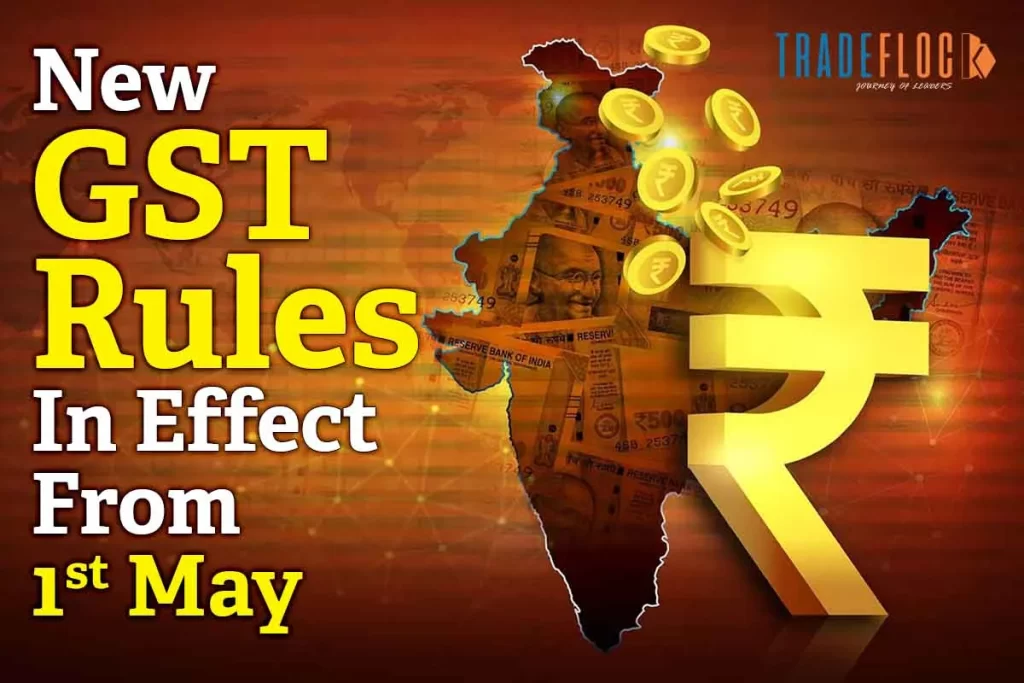Latest Update: All You Need To Know About New GST Rule