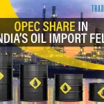 OPEC Share In India’s Oil Import Slip In April 