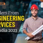 Leaders From Engineering Services In India 2023: Engineering Visionaries 