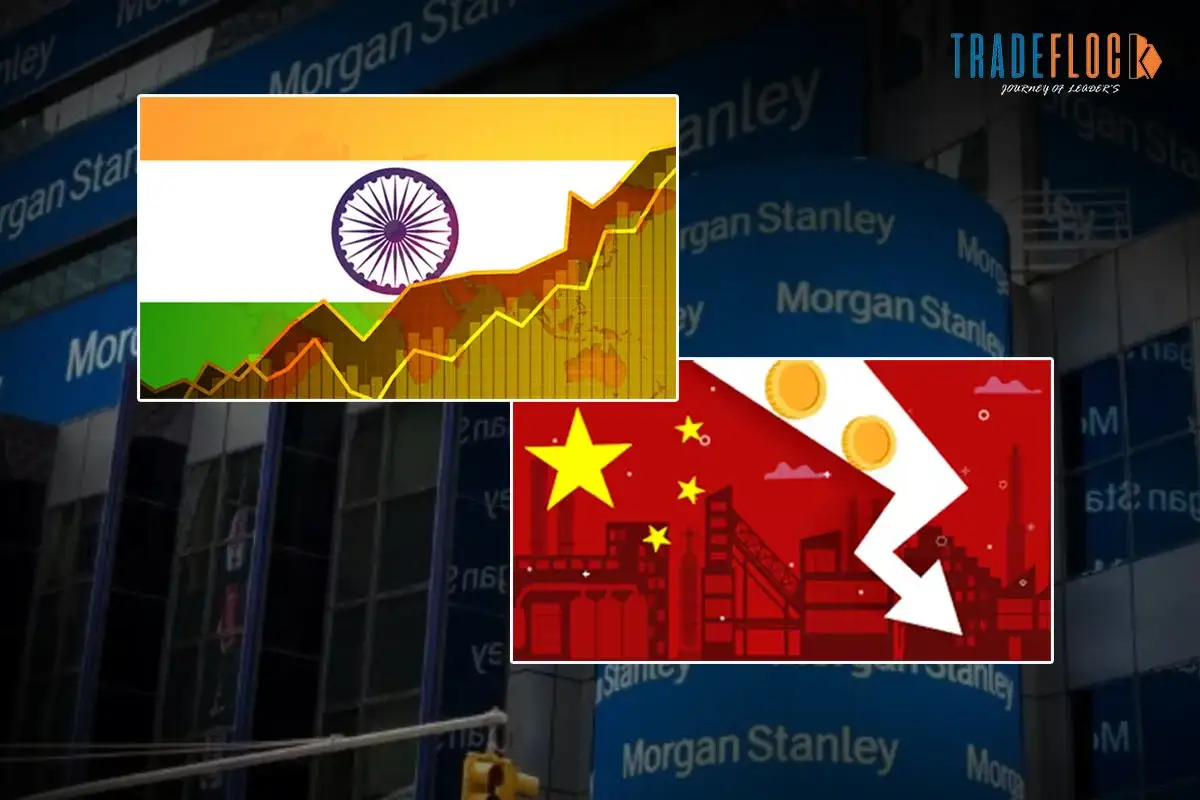 Morgan Stanley Increases India’s Rating, China Faces Downgrade