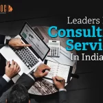 Leaders From Consulting Services In India 2024: Transformation Catalysts
