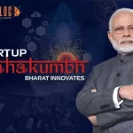 First ‘Startup Mahakumbh’: All The Highlights Of The Event