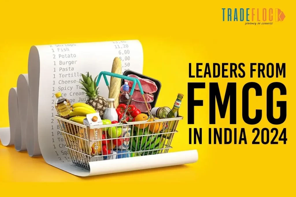 Leaders from FMCG in India 2024: Key Success Traits!
