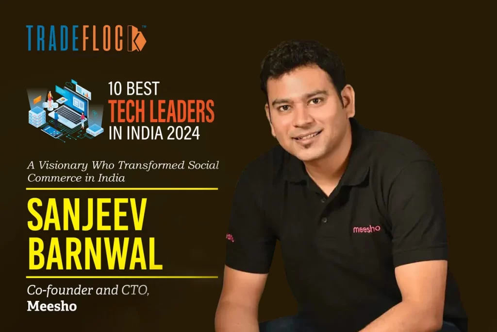 Sanjeev Barnwal: A Visionary Who Transformed Social Commerce in India