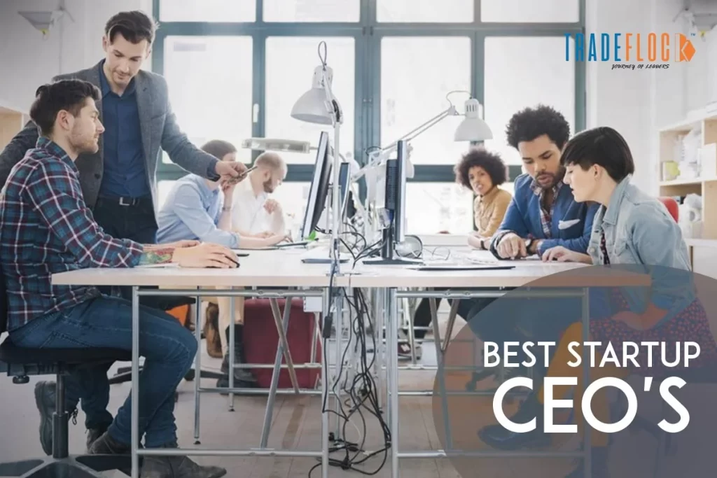 Best Startup CEOs: Follow The Core Traits!