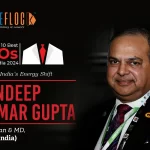 Sandeep Kumar Gupta: Leading India’s Energy Shift 