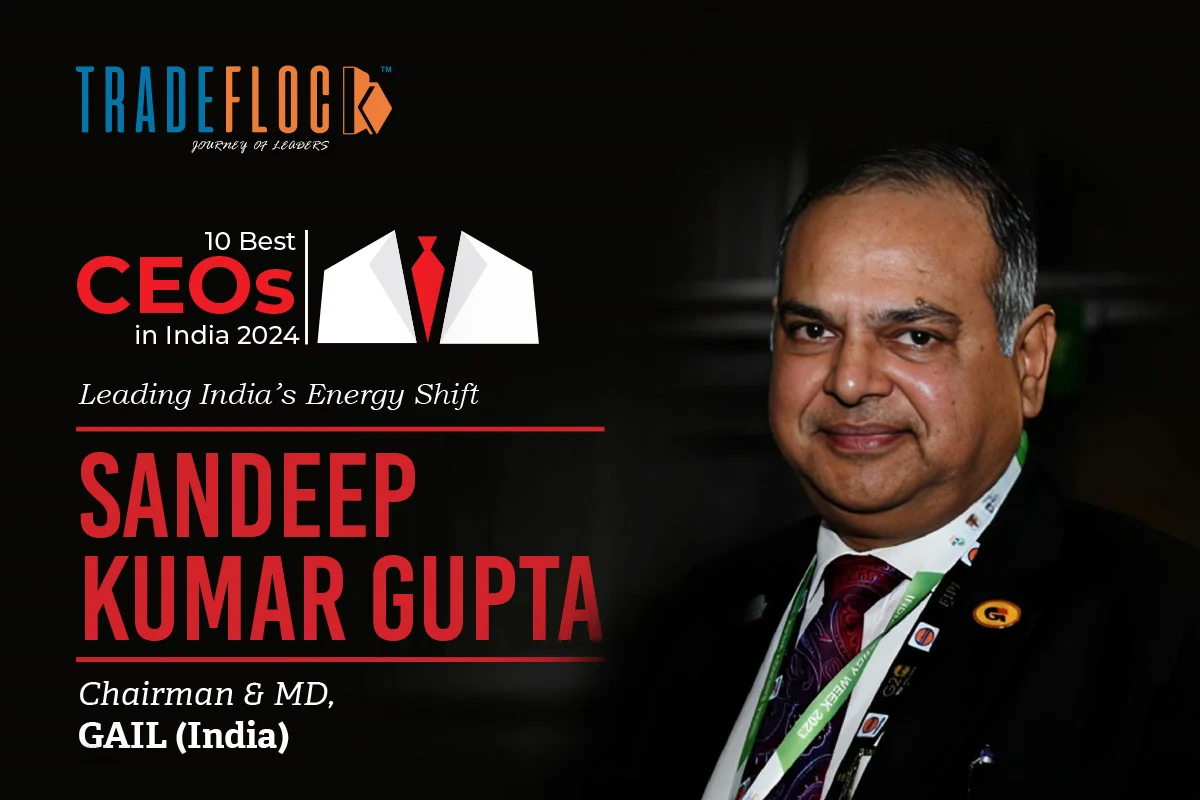 Sandeep Kumar Gupta: Leading India’s Energy Shift 