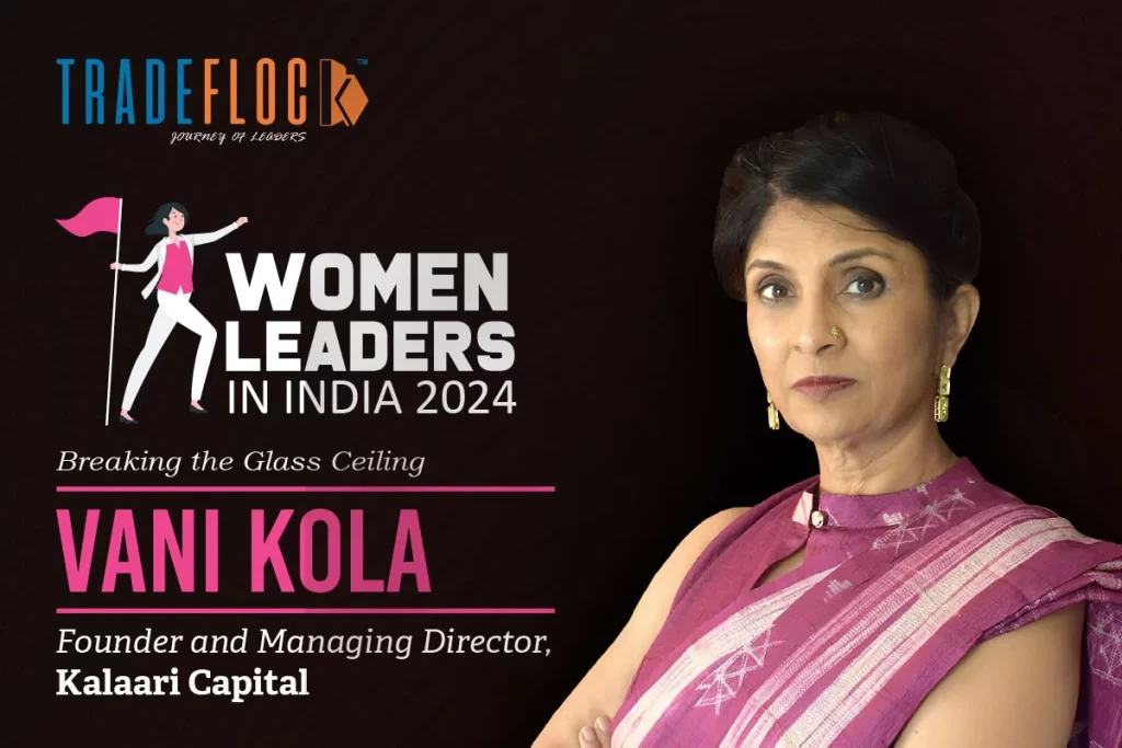 Vani Kola: Breaking the Glass Ceiling 