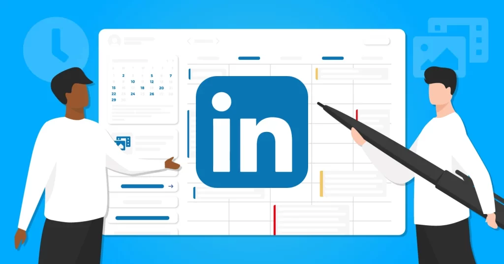 Top 12 LinkedIn Scheduling Tools for 2024