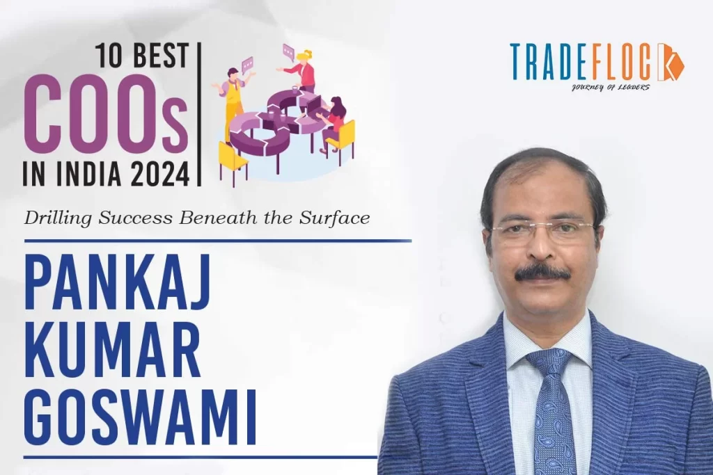 Pankaj Kumar Goswami: Drilling Success Beneath the Surface