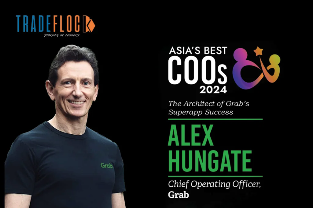 Alex Hungate: The Architect of Grab’s Superapp Success