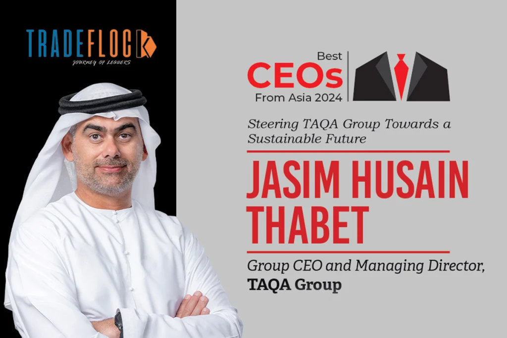 Jasim Husain Thabet: Steering TAQA Group Towards a Sustainable Future