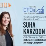 Suha Karzoon: The Financial Strategist Driving Bahrain’s Growth