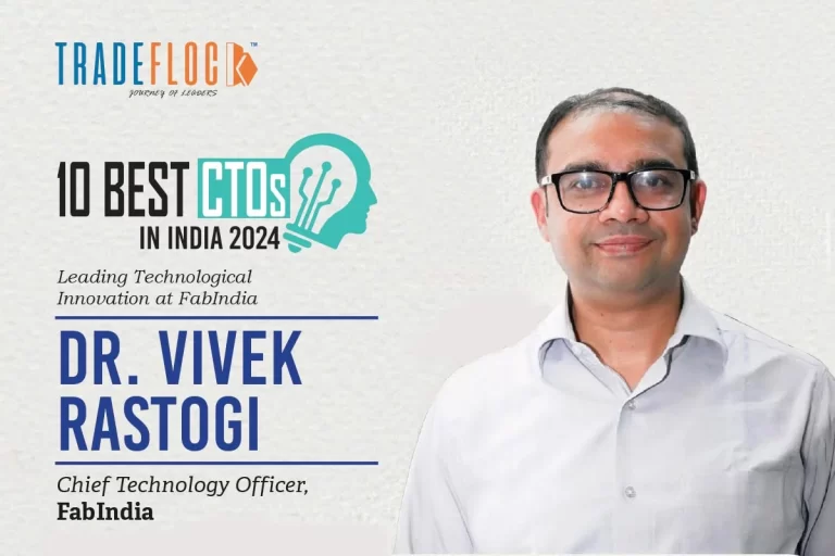 Dr. Vivek Rastogi: Leading Technological Innovation at FabIndia