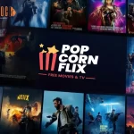PopcornFlix: Endless Entertainment for Movie Lovers